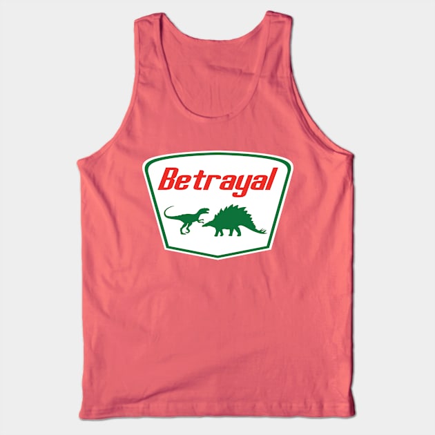 SUDDEN BUT INEVITABLE BETRAYAL Tank Top by KARMADESIGNER T-SHIRT SHOP